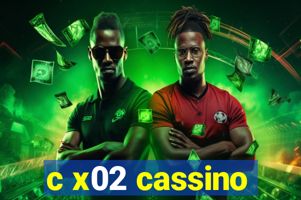 c x02 cassino